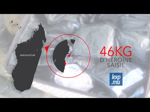 L'affaire des 46kg d'héroïne: voici comment la drogue a été saisie à Mada
