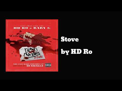 Stove ft baby g - HD Ro