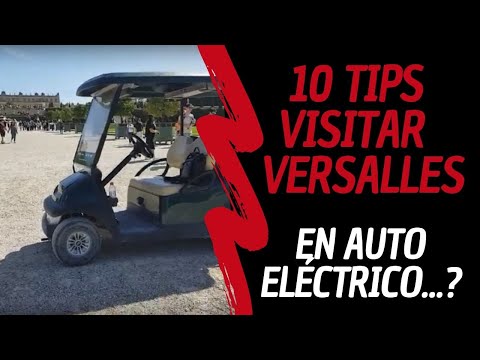 10 TIPS Visitar Palacio Versalles ¿Cómo Funciona Auto Eléctrico Show de Aguas-Dónde Comer?