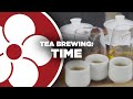 HOW LONG do you BREW TEA?? (Tea Brewing Time)
