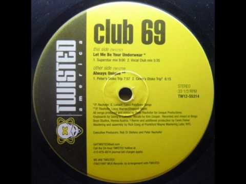 Club 69 - Always Unique (Peter's Disko Mix)