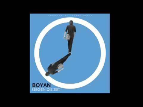 Boyan - Gegen die Zeit (Prod. by TeeAge-Beatz)