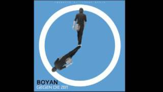 Boyan - Gegen die Zeit (Prod. by TeeAge-Beatz)