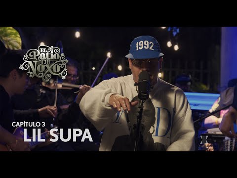 El Patio de Noxo LIL SUPA