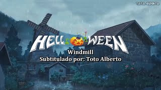 Helloween - Windmill [Subtitulos al Español / Lyrics]