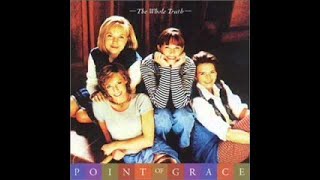 Point Of Grace -  Dying To Reach You