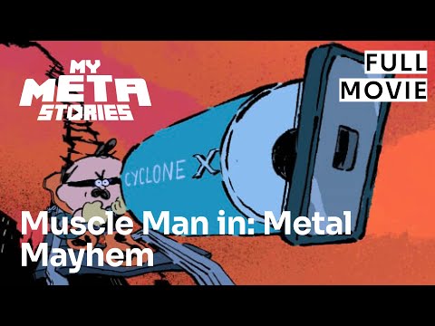 Muscle Man in: Metal Mayhem | Full short film | MyMetaStories 2025
