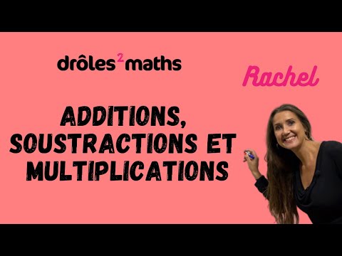 Replay Cours 6ème - Additions, Soustractions, Multiplications