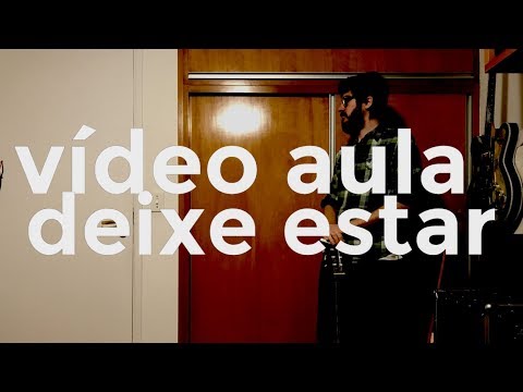 Deixe Estar - 5 à Seco