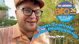 Tom Travels to the Philippines: Day One