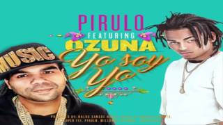 Yo Soy Yo   Ozuna ft Pirulo