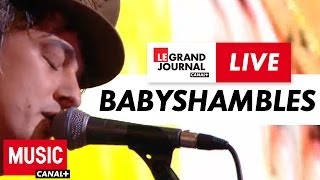 Babyshambles - Nothing Comes To Nothing - Live du Grand Journal