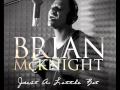 Brian McKnight "Just a little bit" / Album In Stores Now