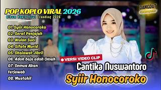 Download lagu SYI'IR HONOCOROKO ( Nguripi Budoyo ) - Cantika Nuswantoro Adella - SERAT PENJAJAH | FULL ALBUM KOPLO mp3