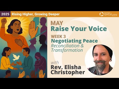 Negotiating Peace | Rev. Elisha Christopher | 5/18/25 Sunday Talk