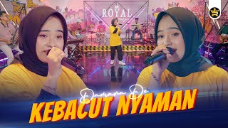 Download lagu DAMARA DE - KEBACUT NYAMAN (  Live Video Royal Music ) mp3 Download lagu DAMARA DE - KEBACUT NYAMAN (  Live Video Royal Music ) mp3