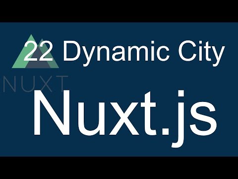 22 Nuxt JS beginner tutorial Dynamic City Weather