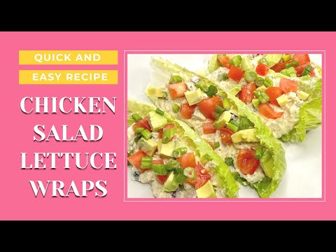 Healthy Chicken Salad Lettuce Wraps