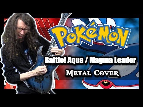 Pokemon Omega Ruby / Alpha Sapphire - "Battle! Aqua / Magma Leader" - METAL COVER by ToxicxEternity