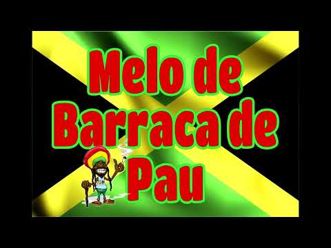 Melo de Barraca de Pau