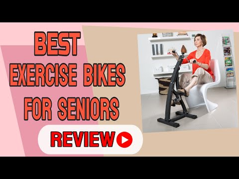 Best Exercise Bikes for Seniors 2021 - Best Exercise Bike in 2021 - Top 5 Exercise Bikes Review