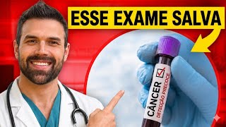 ESSE é o EXAME que DETECTA o CÂNCER antes dos sintomas (TOP 7)