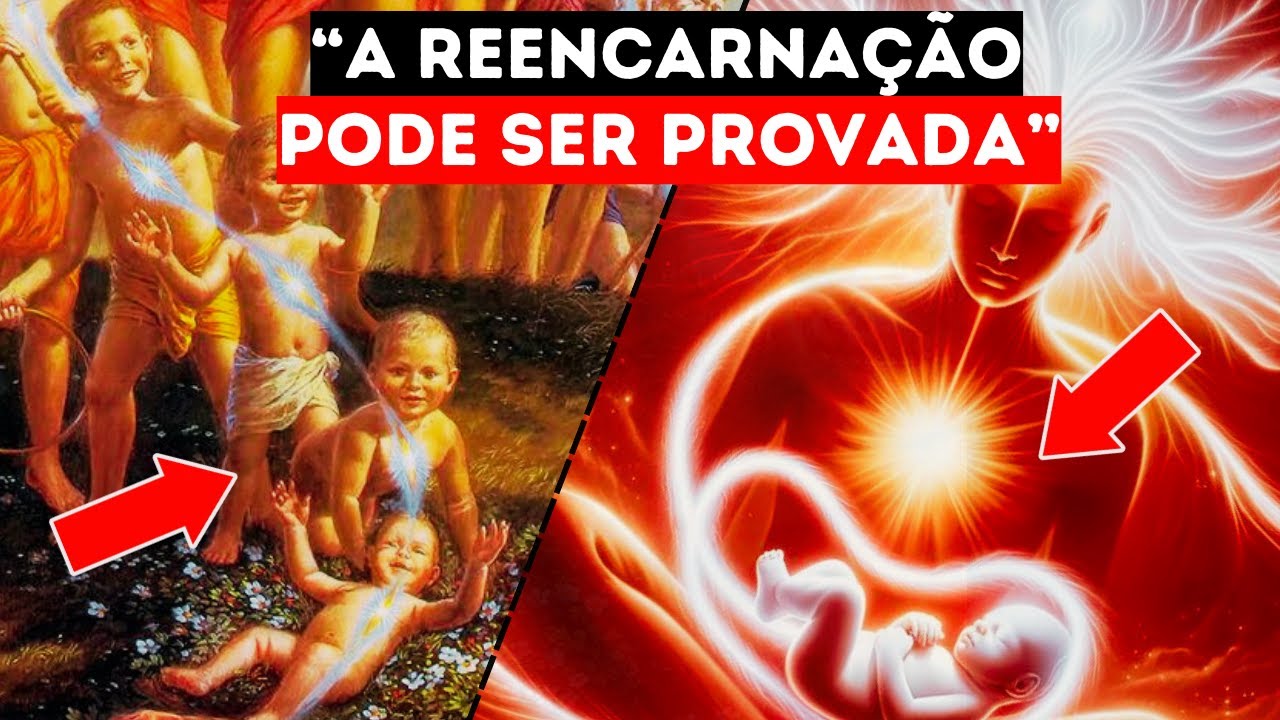 A REENCARNAÇÃO é real, 10 experimentos que provam isso