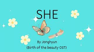 Download lagu JONGHYUN (종현) SHINEE - SHE [Birth of the beauty ost] Eng/Han Sub lyrics mp3