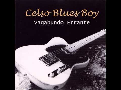 Esquinas Do Tempo - Celso Blues Boy