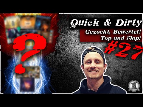 Quick & Dirty #27 | Brettspiele gezockt und kurz bewertet! Top und Flop