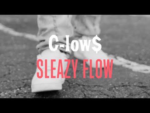 C-low$ - Sleazy Flow Freestyle (Official Music Video)