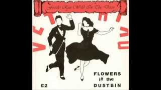 Flowers In The Dustbin - Freaks Run Wild In The Disco - All The Madmen - 1984