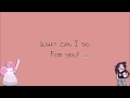 Rebecca Sugar - What Can I Do (Lyrics) 