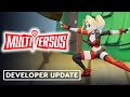 MultiVersus - Official Road to Launch Developer Update
