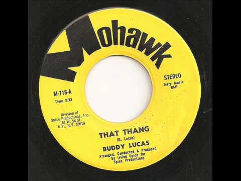 BUDDY LUCAS - THAT THANG