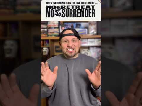 Bad Ass Bad Guys! “No Retreat No Surrender!”