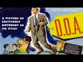 D O A 1950 Film Noir Edmond O Brien Pamela Britton Full Movie