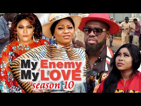 MY ENEMY MY LOVE SEASON 10(Trending New Movie)DestinyEtico 2021 Latest Nigerian Blockbuster Movie