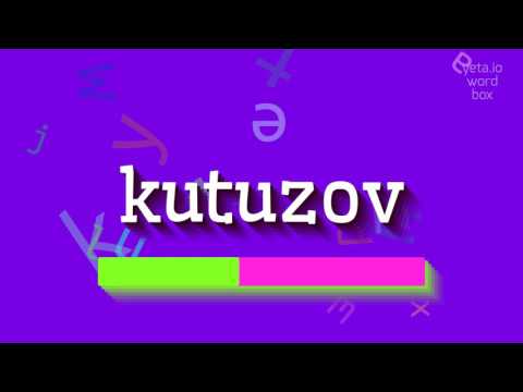 How to say "kutuzov"! (High Quality Voices)
