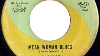 Roy Orbison - &quot;Mean Woman Blues&quot;