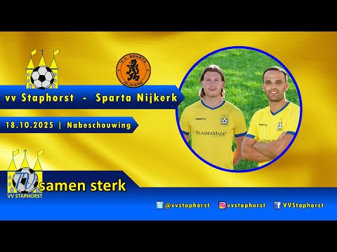 vv Staphorst - Sparta Nijkerk | 18.10.2025 | Nabeschouwing