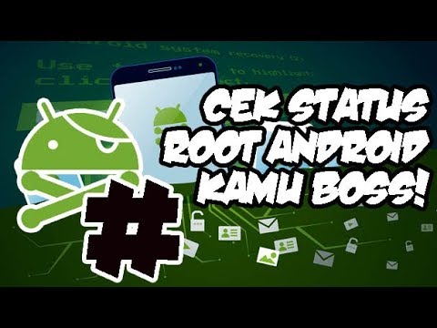 CARA MENGETAHUI ANDROID SUDAH ROOT APA BELUM? Video