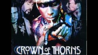 Crown of Thorns - Faith -  All i wanna do