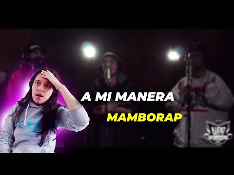 REACCIÓN - MamboRap - A Mi Manera - Live Session [Audio Directo]
