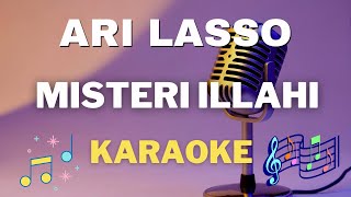 Download lagu Ari Lasso - Misteri Illahi - Karaoke tanpa vocal mp3