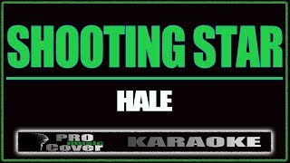 Shooting Star - HALE (KARAOKE)