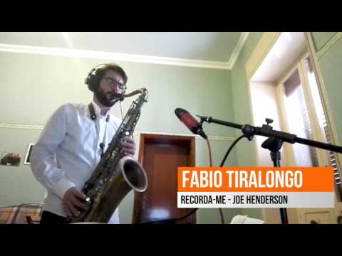 Fabio Tiralongo - Recorda-me (Joe Henderson)