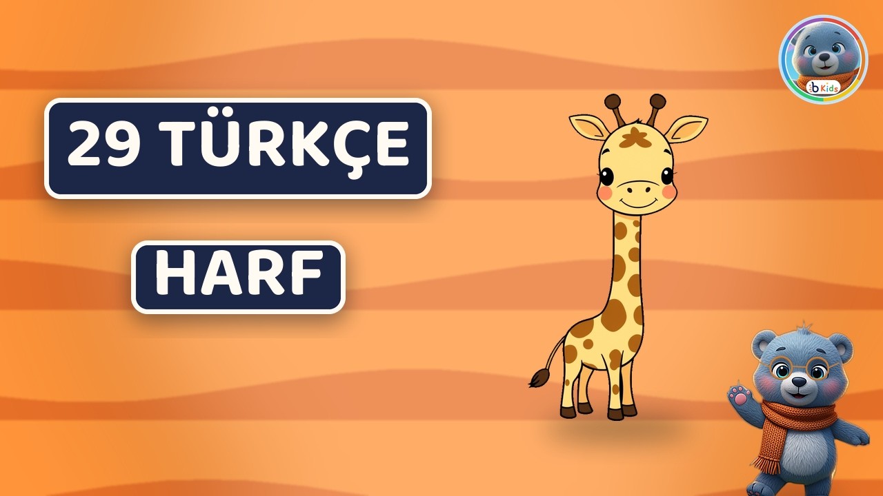 29 Türkçe Harf 🔤 Sesleri ve Örnekleriyle