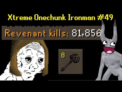 80.000 Revenants Later.. | Xtreme Onechunk ironman #49