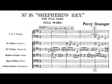 Percy Grainger - Shepherd's Hey, orchestra (1908/1913)